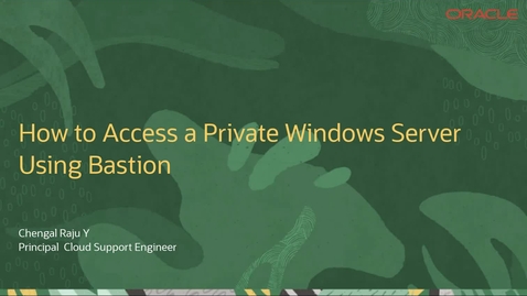 Thumbnail for entry How to Access a Private Windows Instance Using Bastion