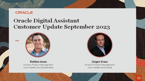 Thumbnail for entry Oracle Digital Assistant Product Update Webcast
