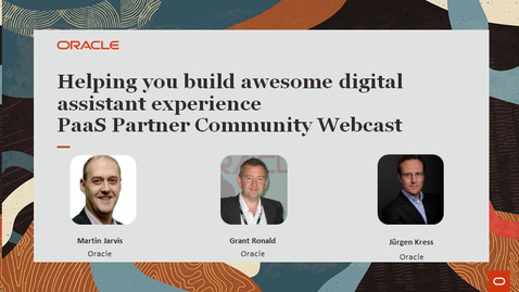Thumbnail for entry Helping you build awesome digital assistant experience - Partner Community Webcast October 26th 2021