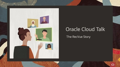 Thumbnail for entry Oracle Cloud Talk - the RecVue Story