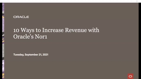 Thumbnail for entry Top 10 Ways to Increase Revenue with Oracle's Nor1