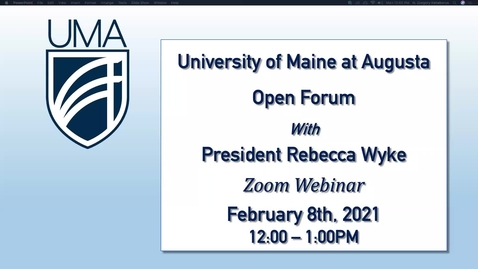 Thumbnail for UMA President's Open Forum 2/8/21