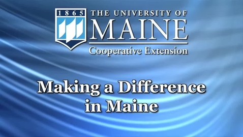 Thumbnail for entry Partnering with the Maine Department of Agriculture