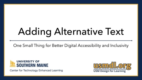 Thumbnail for One Small Thing: Adding Alternative Text