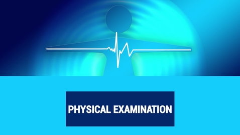 Thumbnail for Reproductive - Female - Physical Examination