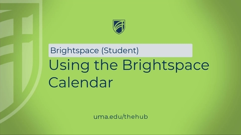 Thumbnail for Using the Brightspace Calendar