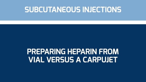 Thumbnail for entry Heparin Vial vs Carpujet