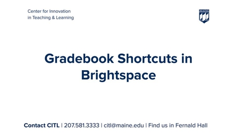 Thumbnail for entry Gradebook Shortcuts