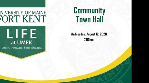 Thumbnail for August 2020 Community Town Hall from UMFK