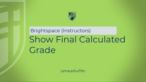 Thumbnail for Show Final Calculated Grade