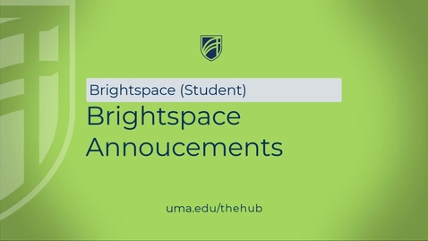 Thumbnail for Brightspace Annoucements