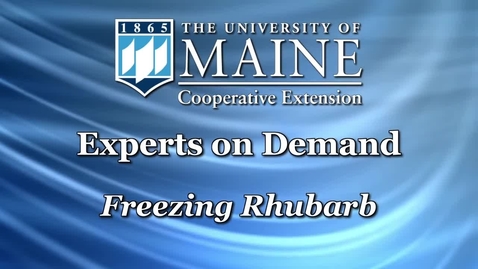 Thumbnail for entry Food Preservation Demonstration: Freezing Rhubarb