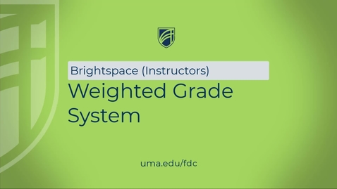 Thumbnail for entry Weighted Grade System