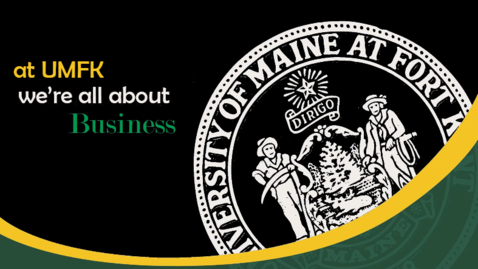 Thumbnail for UMFK Business Management Program Overview