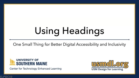 Thumbnail for One Small Thing: Using Headings