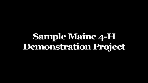 Thumbnail for entry How to Make a Book: Sample Maine 4-H Demonstration Project