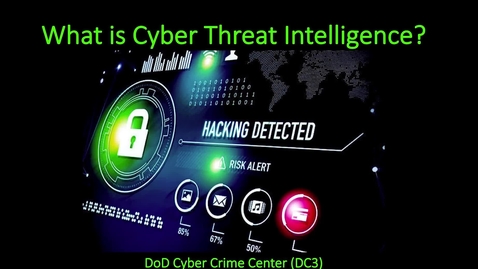 Thumbnail for DCISE Cyber Threat Intel and APTs 101_v2