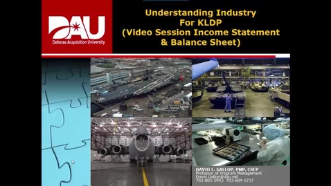 Thumbnail for entry KLDP Understanding Industry-Income Statement and Balance Sheet