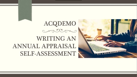 Thumbnail for entry Writing An Annual Appraisal Self Assessment