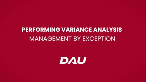 Thumbnail for entry Management By Exception (Performing Variance Analysis)