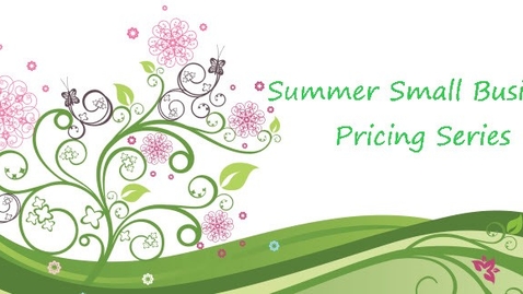 Thumbnail for entry Contract Briefs and Provisional Billing Rates - Summer Small Business Pricing Series