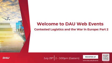 Thumbnail for Contested Logistics and the War in Europe: Part 2 