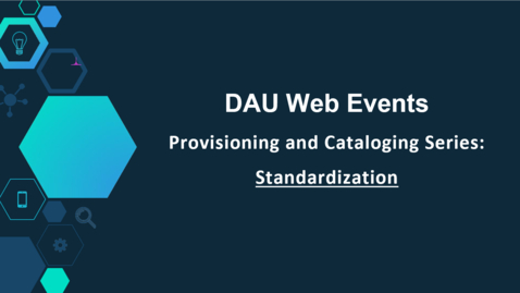 Thumbnail for Provisioning and Cataloging_Standardization