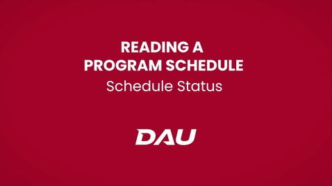 Thumbnail for Schedule Status (Reading a Program Schedule)