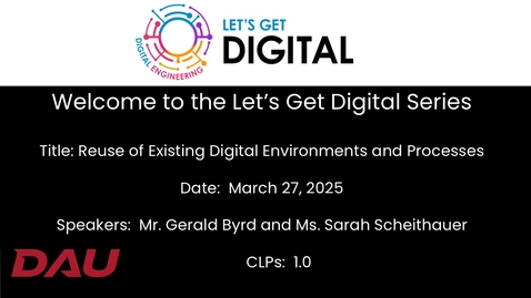Thumbnail for  Let’s Get Digital: Reuse of Existing Digital Environments and Processes
