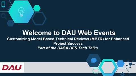 Thumbnail for Customizing Model Based Technical Reviews (MBTR) for Enhanced Project Success