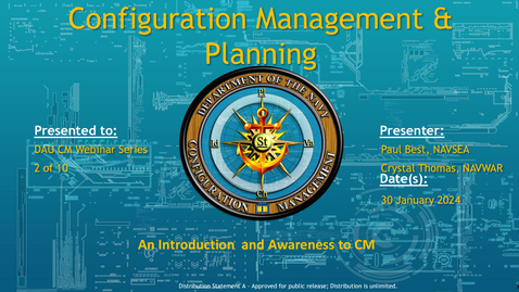 Thumbnail for entry DoN CM: Configuration Management Planning