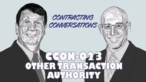 Thumbnail for entry CCON 023 - Other Transaction Authority (OTA) Credential