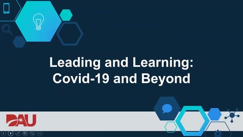 Thumbnail for entry Think Differently: Leading and Learning during Covid19 and beyond 4.29.20