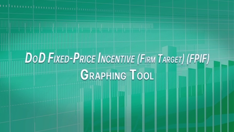 Thumbnail for entry DoD FPIF Graphing Tool