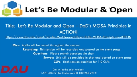 Thumbnail for Let’s Be Modular and Open – DoD’s MOSA Principles in ACTION