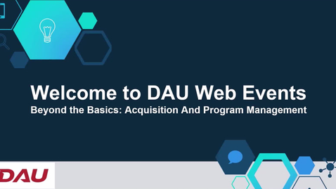 Thumbnail for Beyond the Basics - Acquisition and Program Management 10.16.23
