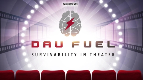 Thumbnail for entry 1.3 Survivability in Theater