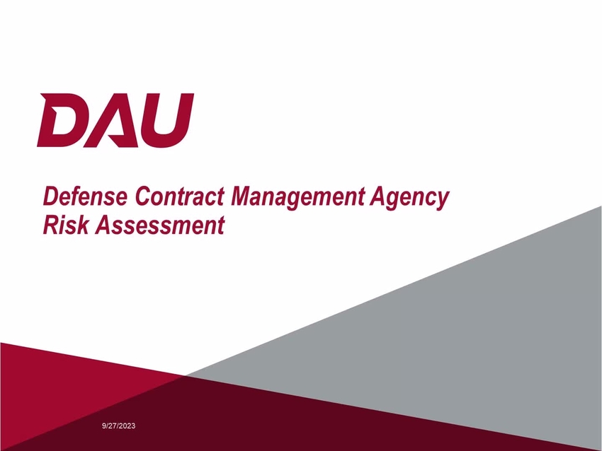 CMQ101 DCMA Risk Assessment Vignette