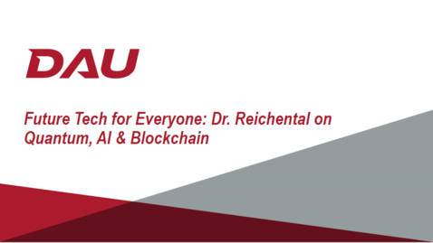 Thumbnail for Future Tech for Everyone: Dr. Reichental on Quantum, AI &amp; Blockchain