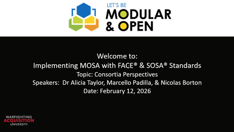 Thumbnail for 20260212 Implementing MOSA with FACE and SOSA Consortium