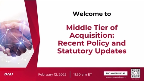Thumbnail for Middle Tier of Acquisition - Recent Policy and Statutory Updates
