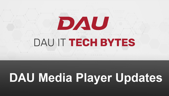 New DAU Media Player Updates