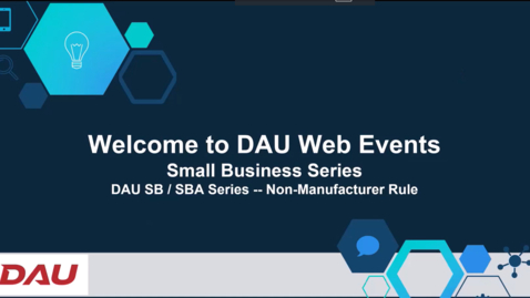 Thumbnail for DAU SB - SBA Series -- Non-Manufacturer Rule 11.6.24