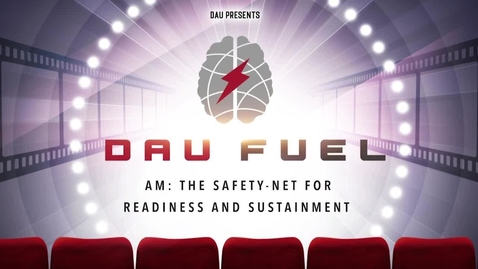 Thumbnail for 3.1 AM: The Safety-Net for Readiness and Sustainment