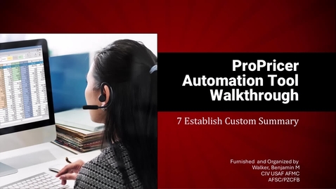 Thumbnail for ProPricer Automation Tool (PPAT) Walkthrough - 7 Establish Custom Summary (7 of 9)