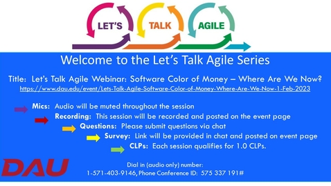 Thumbnail for entry Let’s Talk Agile Webinar_  Software Color of Money – Where Are We Now_-20230201- final