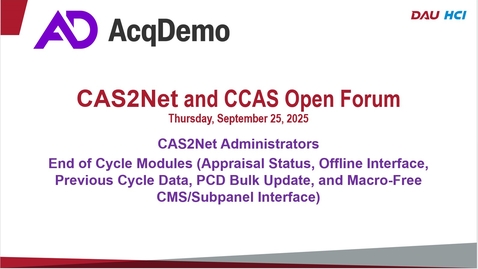 Thumbnail for CAS2Net End of Cycle Modules (Appraisal Status, Offline Interface, Previous Cycle Data, PCD Bulk Update, and Macro-Free CMS/Subpanel Interface) 9/25/25