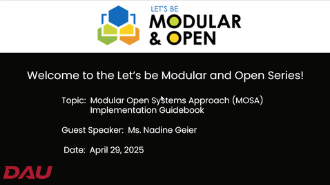 Thumbnail for 20250429__Lets Be Modular and Open__MOSA Implementation Guidebook