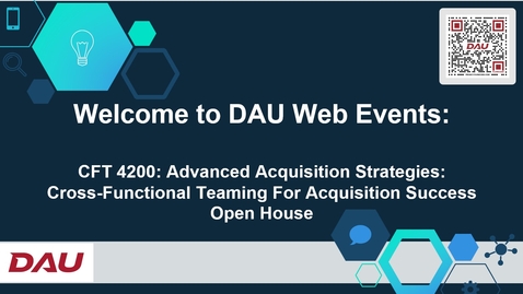 Thumbnail for CFT 4200 Advanced Acquisition Strategies Cross-Functional Teaming for Acquisition Success Open House
