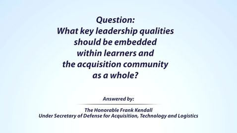 Thumbnail for entry Kendall Leadership Question 1 of 5